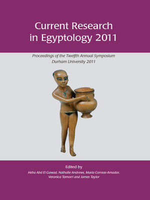 cover image of Current Research in Egyptology 2011